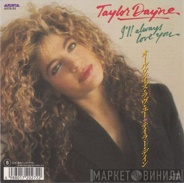  Taylor Dayne  - I'll Always Love You