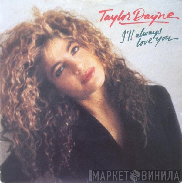  Taylor Dayne  - I'll Always Love You