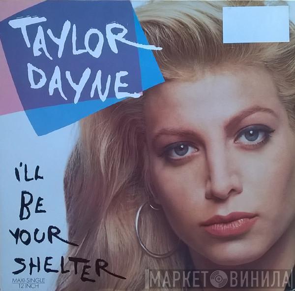 Taylor Dayne - I'll Be Your Shelter