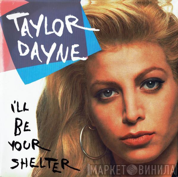 Taylor Dayne - I'll Be Your Shelter