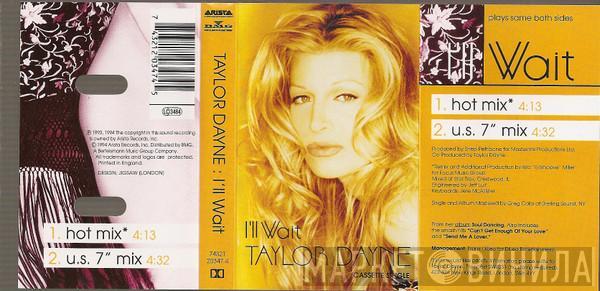 Taylor Dayne - I'll Wait