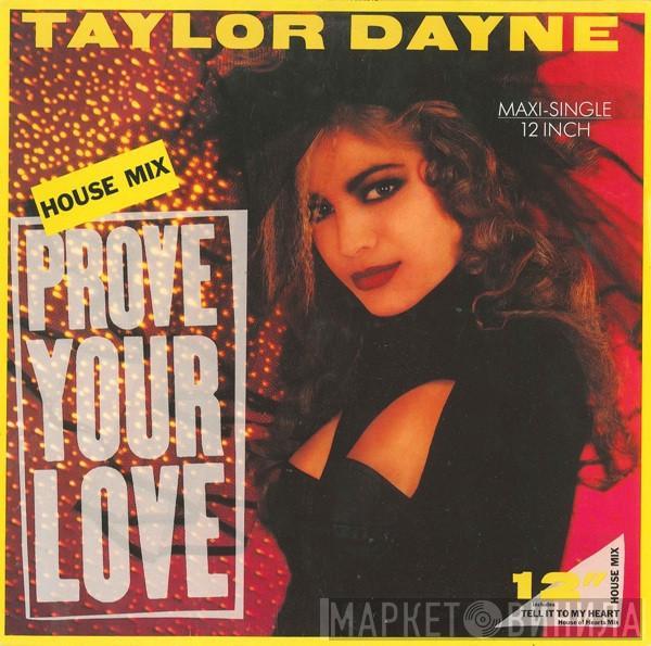  Taylor Dayne  - Prove Your Love (House Mix)