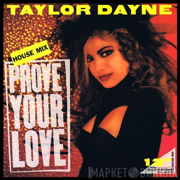 Taylor Dayne  - Prove Your Love (House Mix)