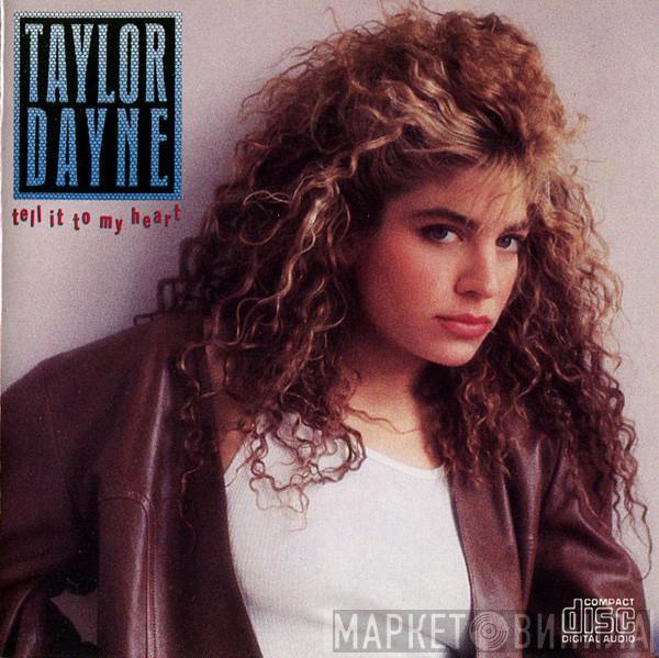  Taylor Dayne  - Tell It To My Heart