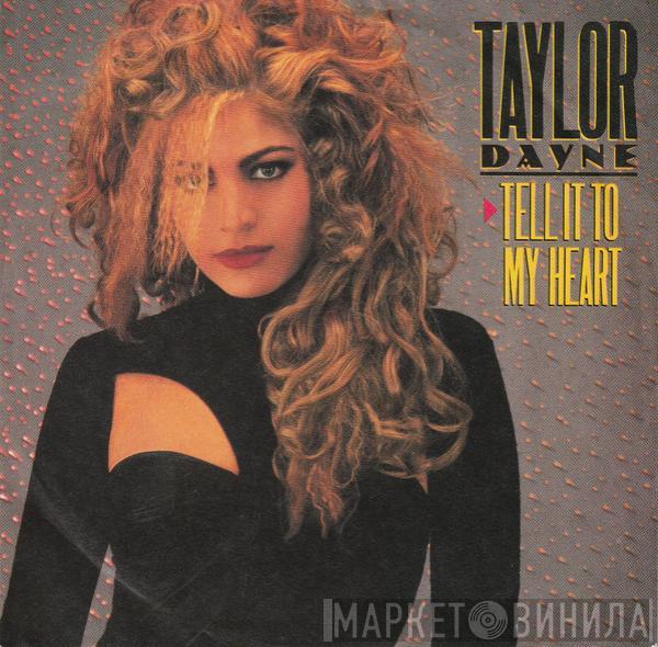  Taylor Dayne  - Tell It To My Heart