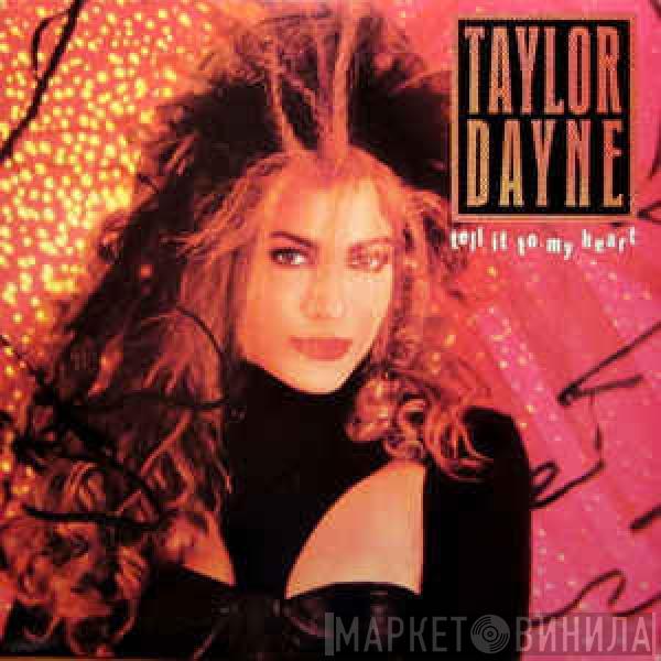  Taylor Dayne  - Tell It To My Heart