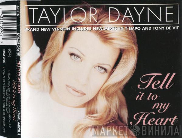 Taylor Dayne - Tell It To My Heart