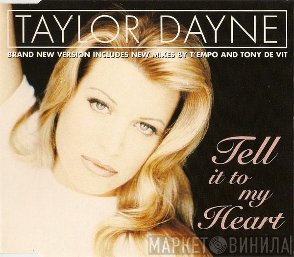 Taylor Dayne - Tell It To My Heart