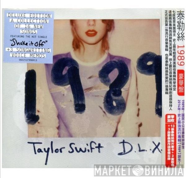  Taylor Swift  - 1989 D.L.X.