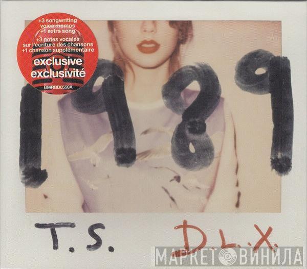  Taylor Swift  - 1989 D.L.X.