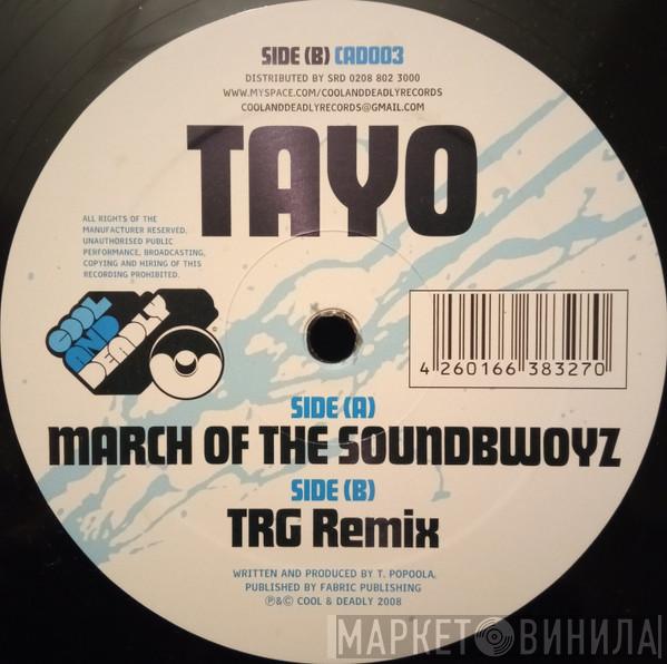 Tayo - March Of The Soundbwoyz