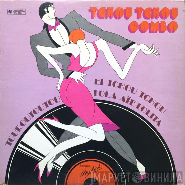 Tchou Tchou Combo - Tchou Tchou Combo