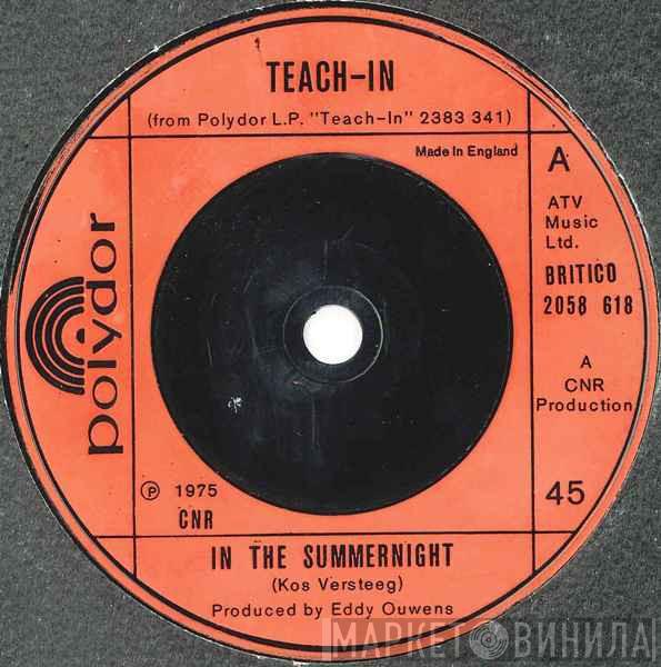 Teach-In - In The Summernight
