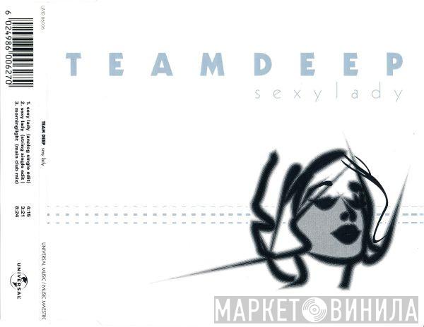  Team Deep  - Sexy Lady