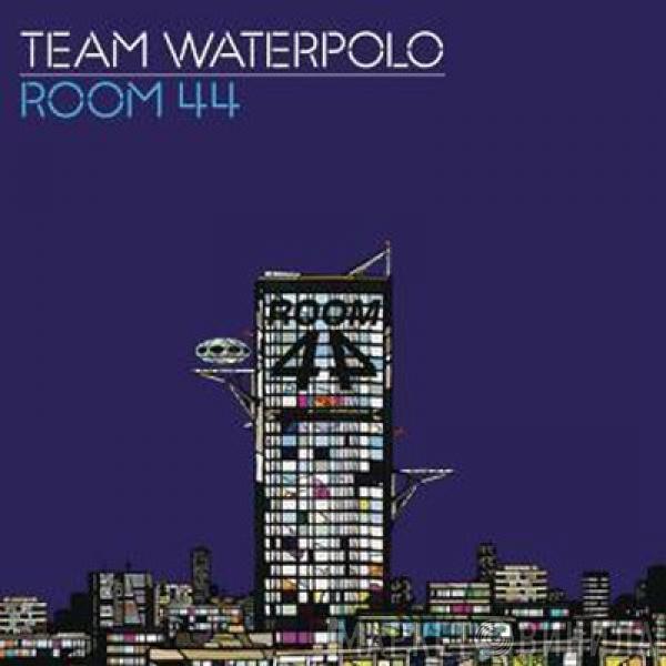  Team Waterpolo  - Room 44