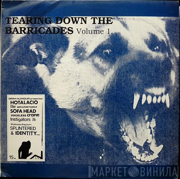  - Tearing Down The Barricades Volume 1