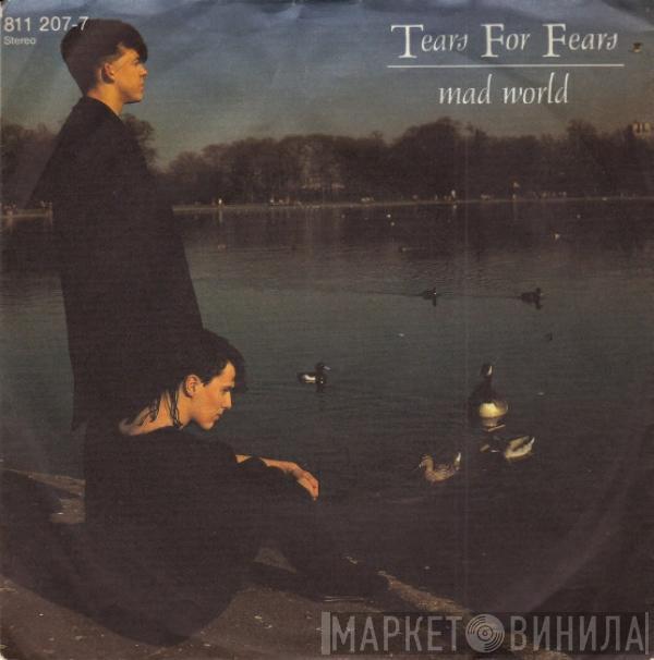  Tears For Fears  - Mad World / Change