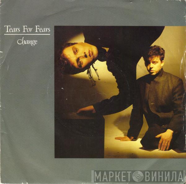 Tears For Fears - Change