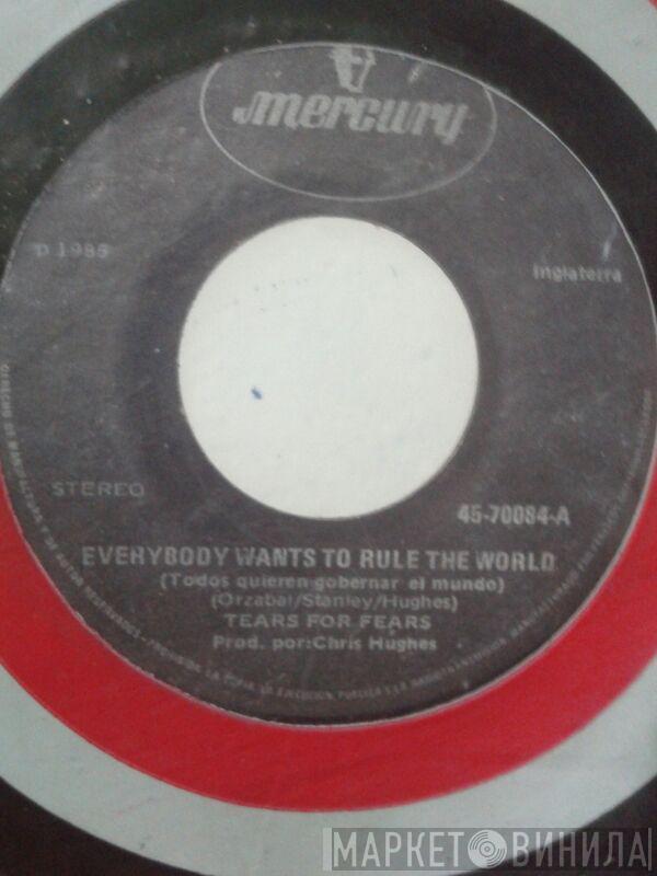  Tears For Fears  - Everybody Wants To Rule The World