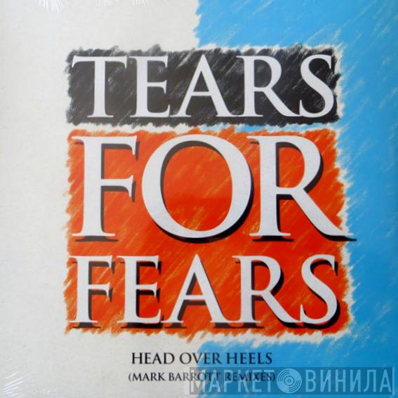  Tears For Fears  - Head Over Heels (Mark Barrott Remixes)