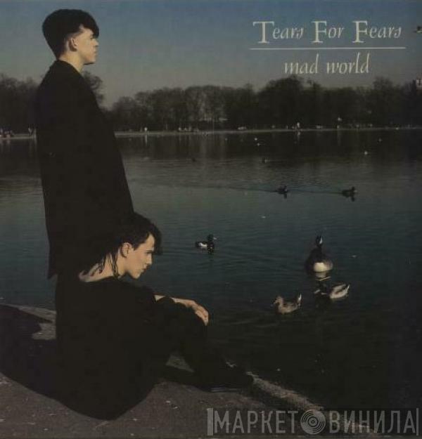  Tears For Fears  - Mad World