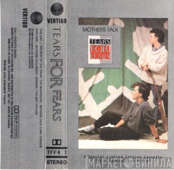  Tears For Fears  - Mothers Talk