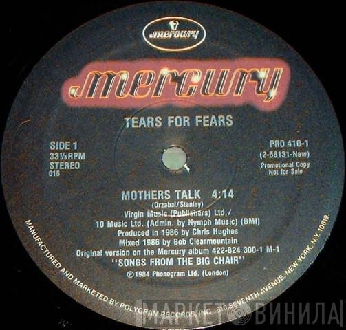 Tears For Fears - Mothers Talk