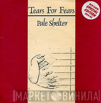 Tears For Fears - Pale Shelter
