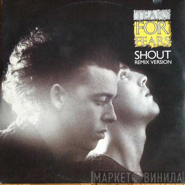  Tears For Fears  - Shout (Remix Version)