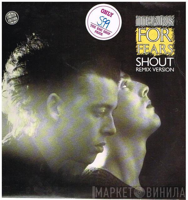  Tears For Fears  - Shout (Remix Version)