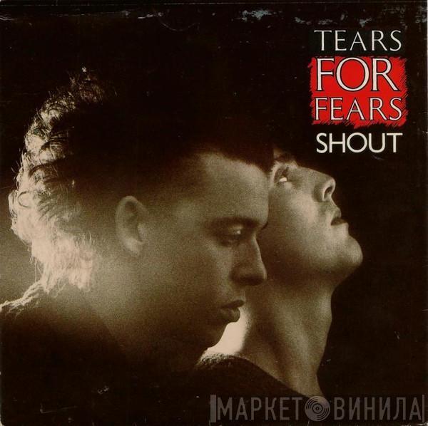  Tears For Fears  - Shout