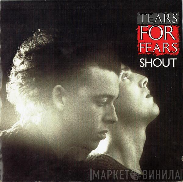  Tears For Fears  - Shout