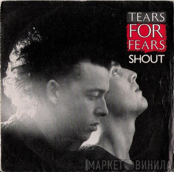  Tears For Fears  - Shout