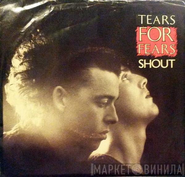  Tears For Fears  - Shout