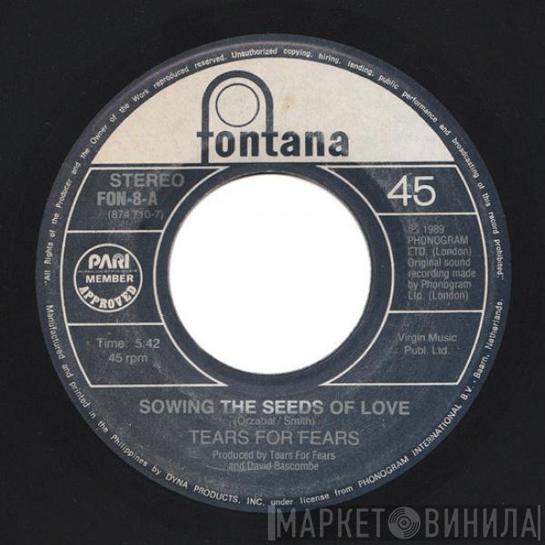  Tears For Fears  - Sowing The Seeds Of Love