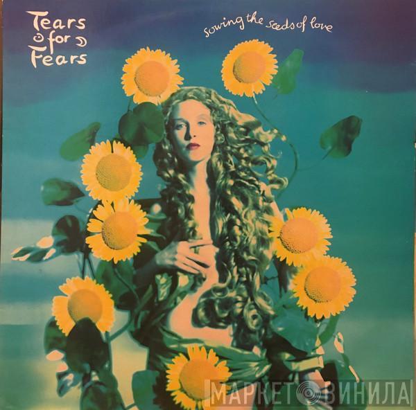  Tears For Fears  - Sowing The Seeds Of Love