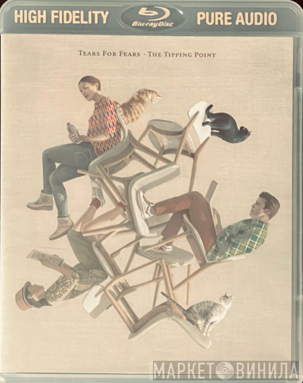  Tears For Fears  - The Tipping Point
