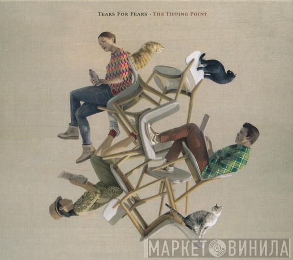 Tears For Fears - The Tipping Point