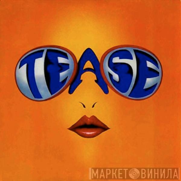 Tease - Tease
