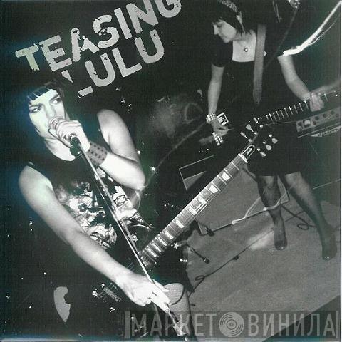 Teasing Lulu - Waste Of Time