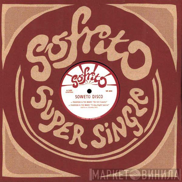 Teaspoon Ndelu, The Waves , Nzimande All Stars - Soweto Disco