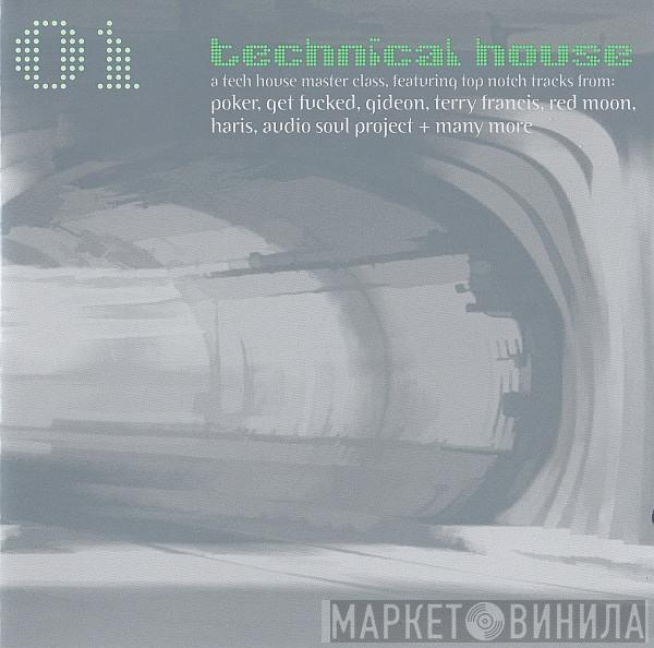  - Technical House 01