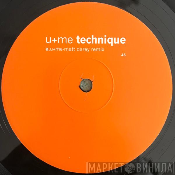 Technique - U+Me / Sun Is Shining (Matt Darey Mixes)