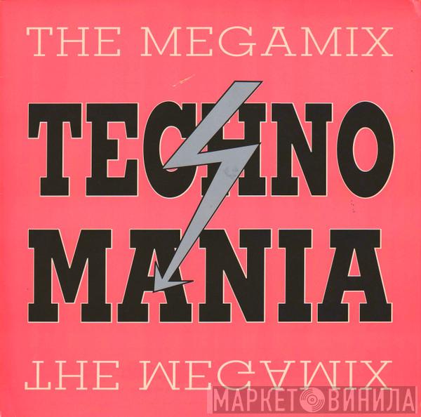 Techno Mania - The Megamix