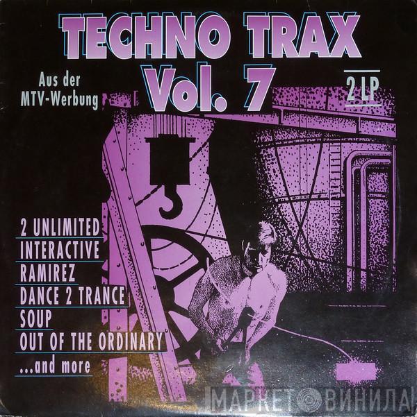  - Techno Trax Vol. 7