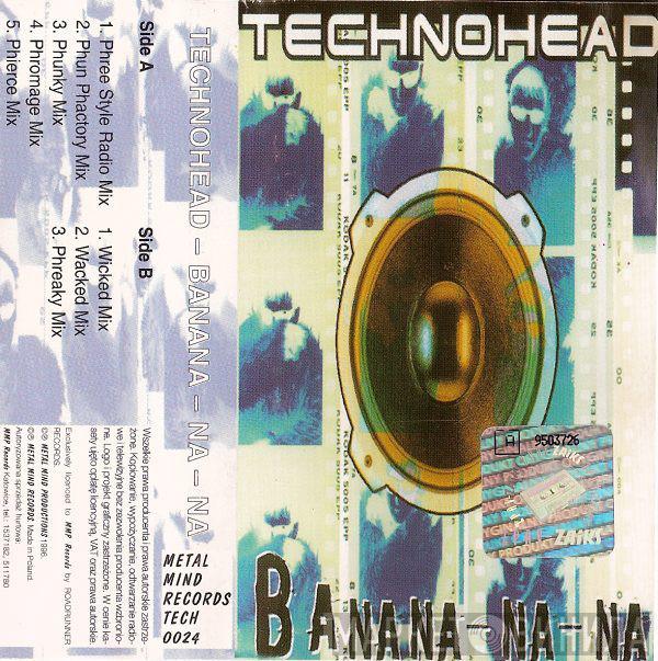  Technohead  - Banana-na-na DumB DiddY DumB