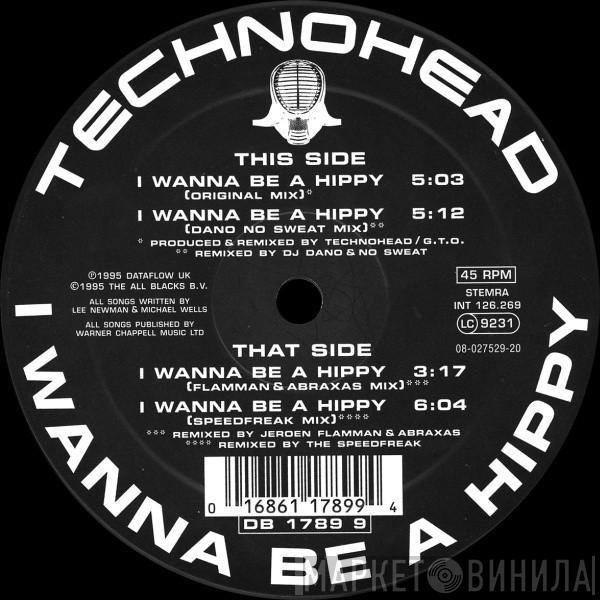  Technohead  - I Wanna Be A Hippy