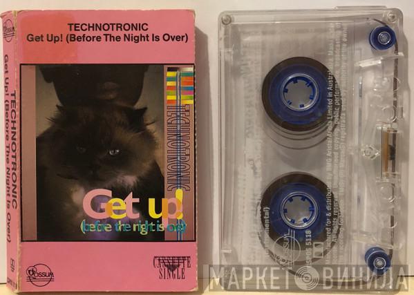  Technotronic  - Get Up! (Before The Night Is Over)