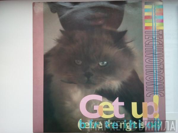  Technotronic  - Get Up! (Before The Night Is Over)