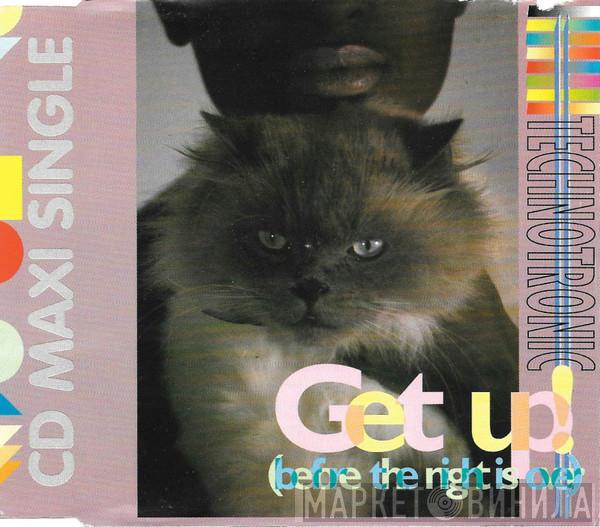  Technotronic  - Get Up (Before The Night Is Over)